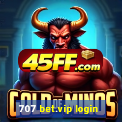 707 bet.vip login